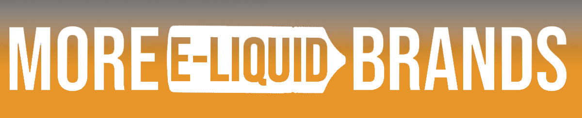 More E-Liquid Brands