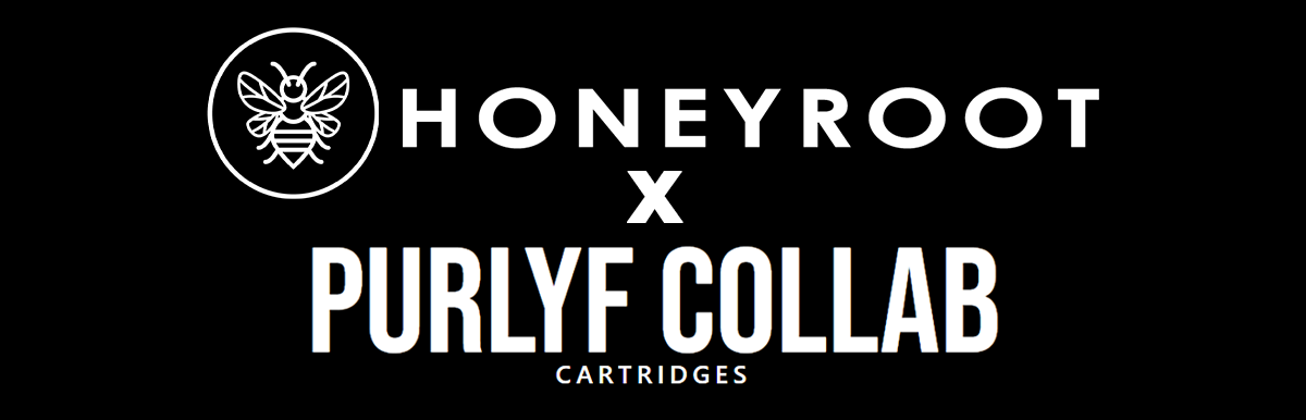 Honeyroot x Purlyf Collab