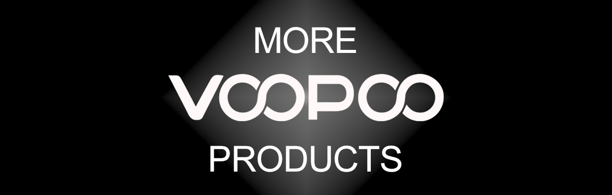 More Voopoo Products