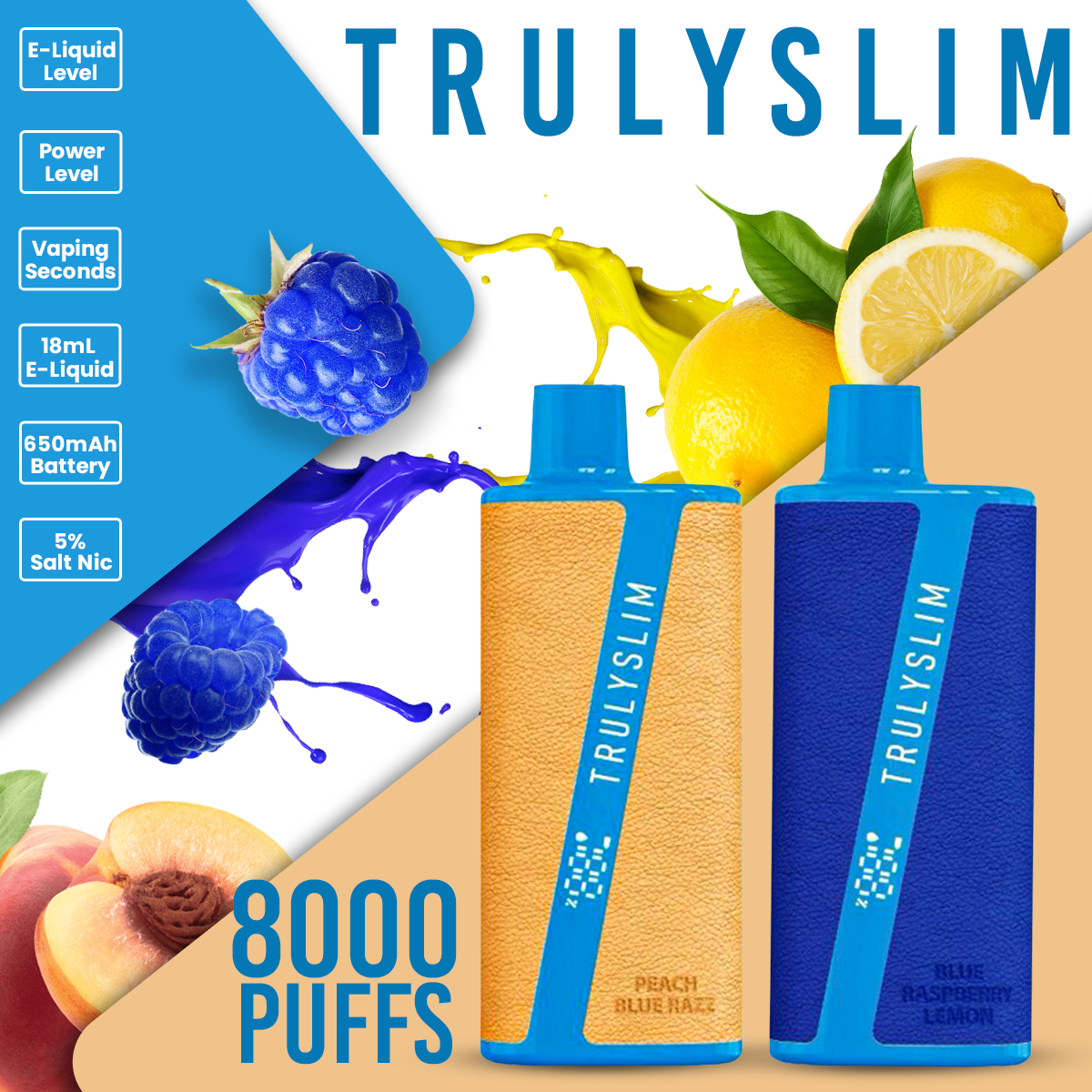 Truly Slim Disposable | 8000 Puffs | 18mL | 5%