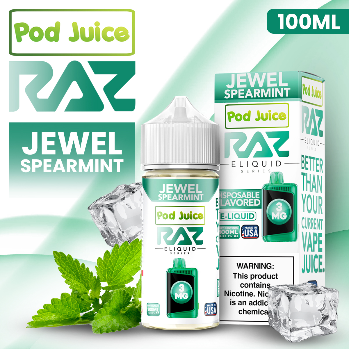 Jewel Spearmint | Pod Juice x RAZ | 100mL